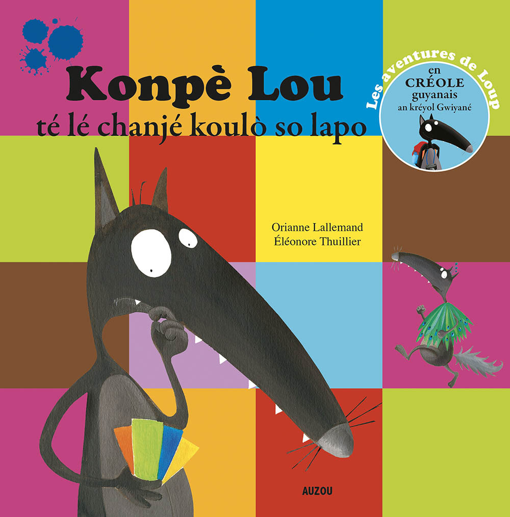 Konpe lou te le chanje koulo so lapo - trad. créole guyanais