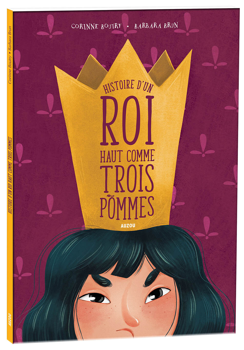 HISTOIRE D'UN ROI HAUT COMME TROIS POMMES