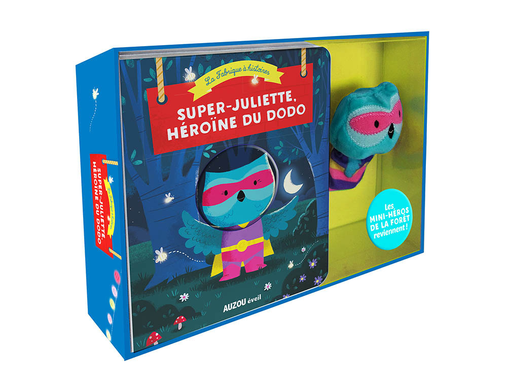 LA FABRIQUE A HISTOIRES - SUPER-JULIETTE, HÉROÏNE DU DODO