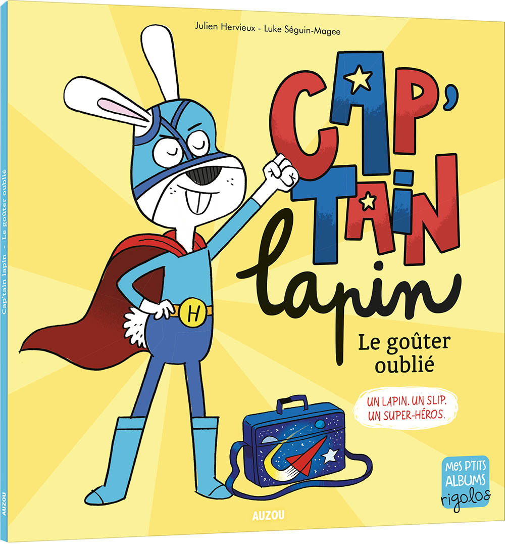 CAP'TAIN LAPIN   LE GOÛTER OUBLIÉ