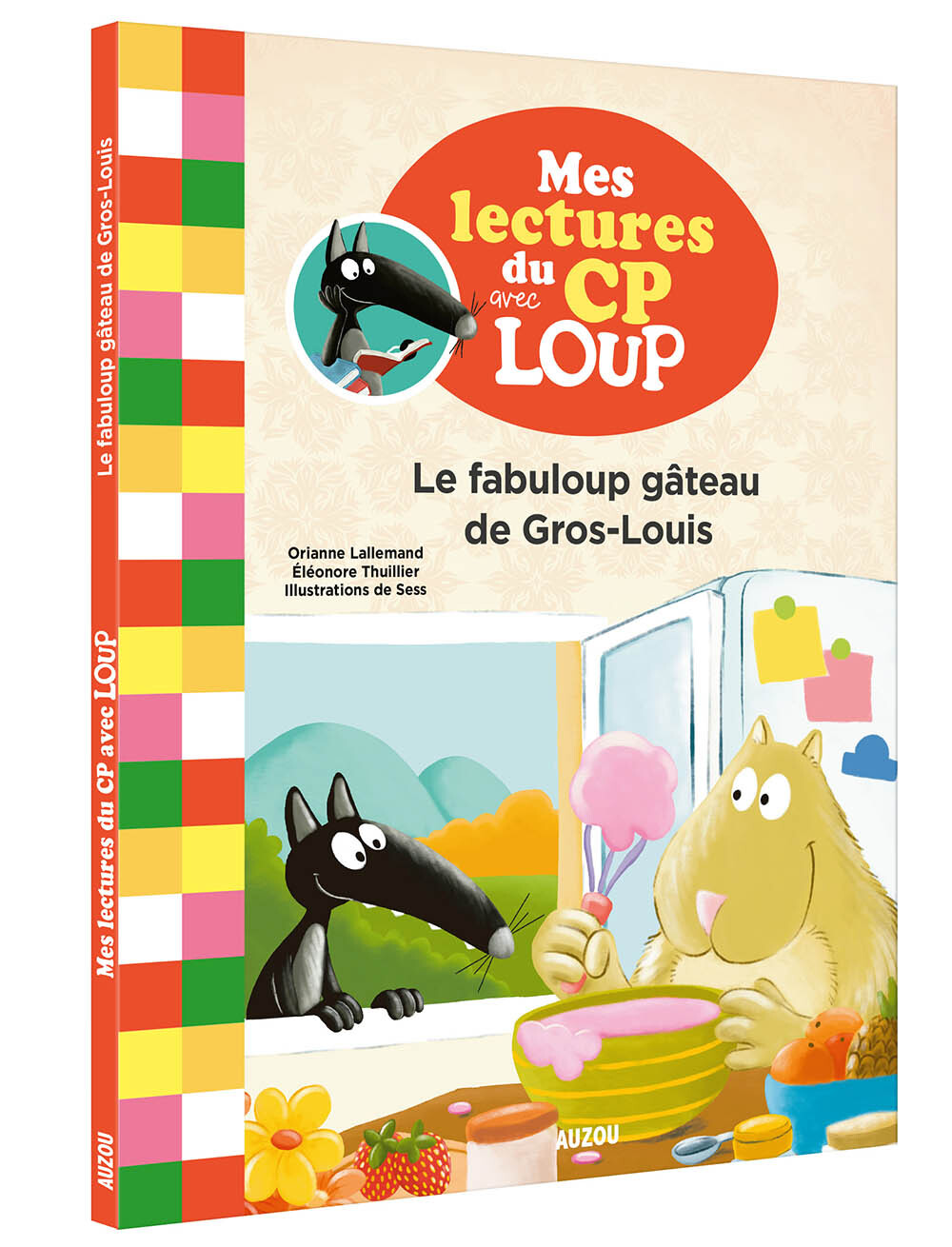 MES LECTURES DU CP AVEC LOUP - LE FABULOUP GÂTEAU DE GROS-LOUIS