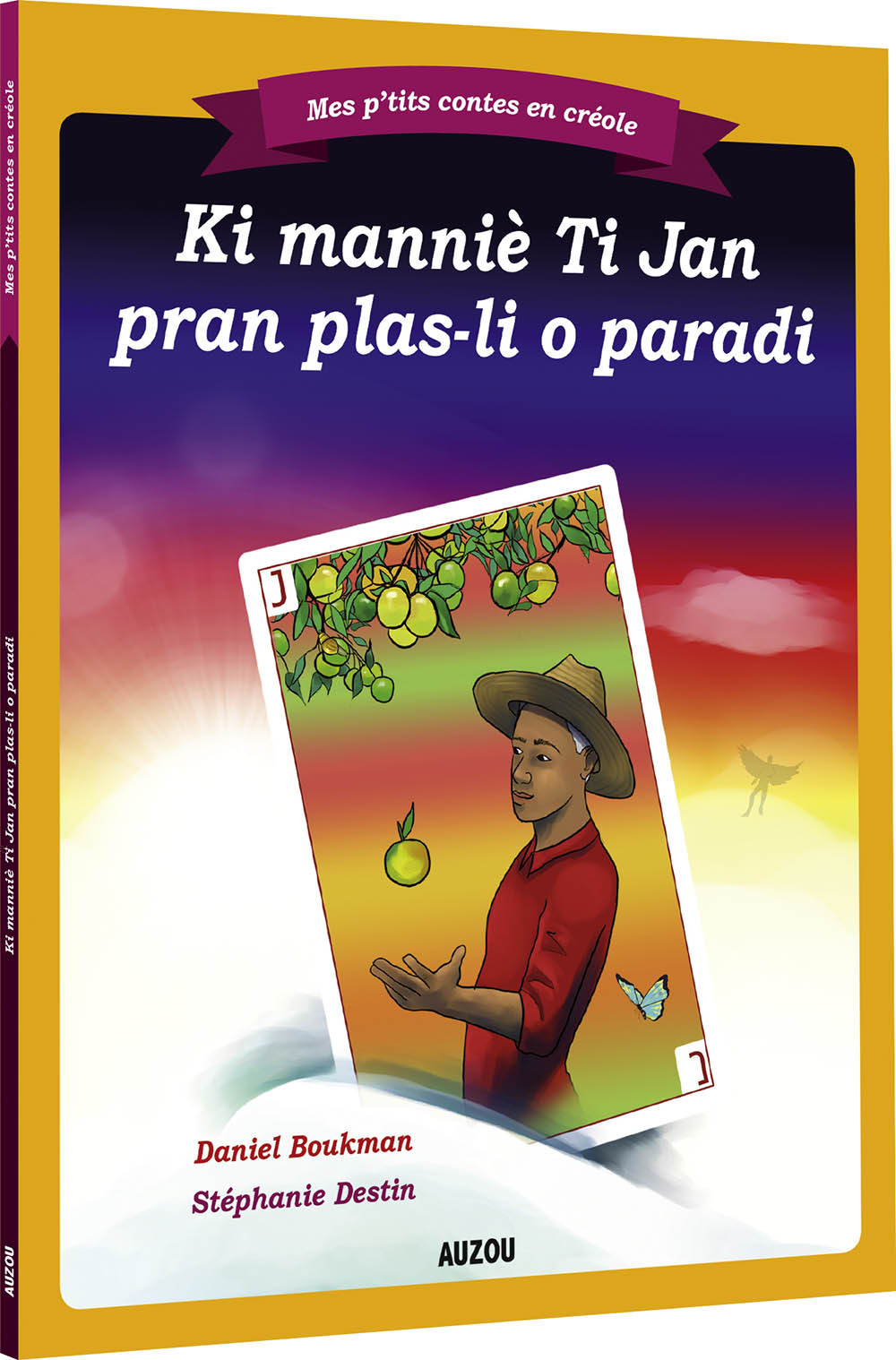 COMMENT TI-JEAN EST ENTRÉ AU PARADIS - CRÉOLE MARTINIQUAIS