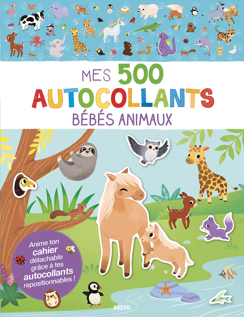 Mes tout premiers autocollants - Mes 500 autocollants - Bébés animaux