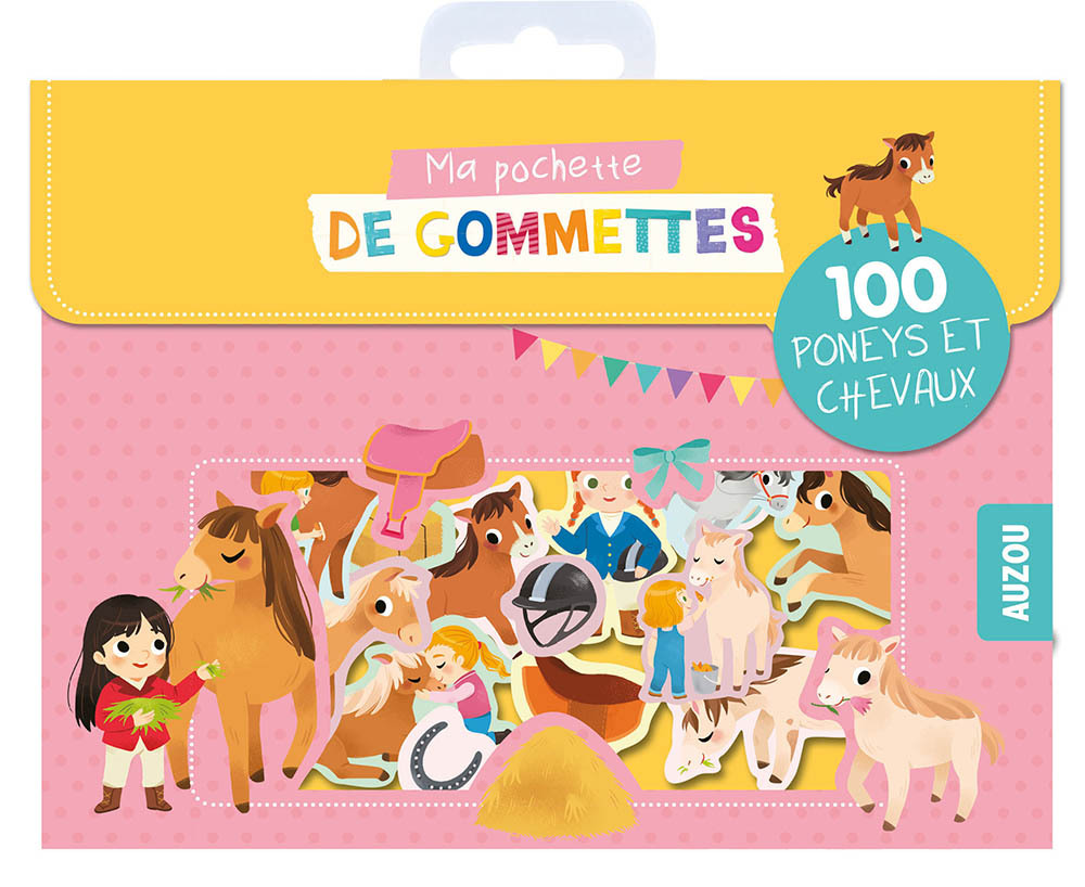 MA POCHETTE DE GOMMETTES - 100 PONEYS ET LES CHEVAUX