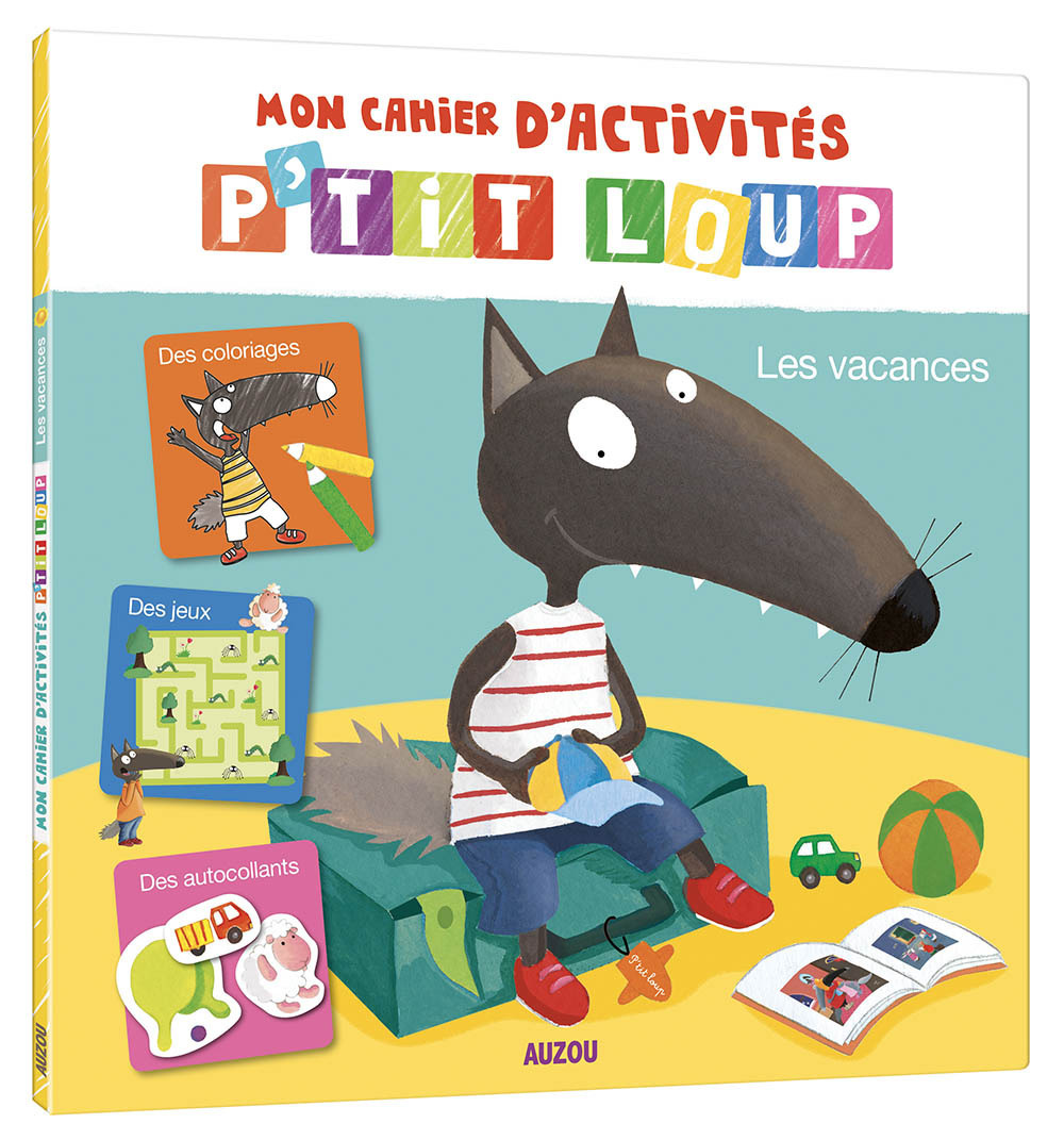 Le livre d'activité P'tit loup spécial vacances