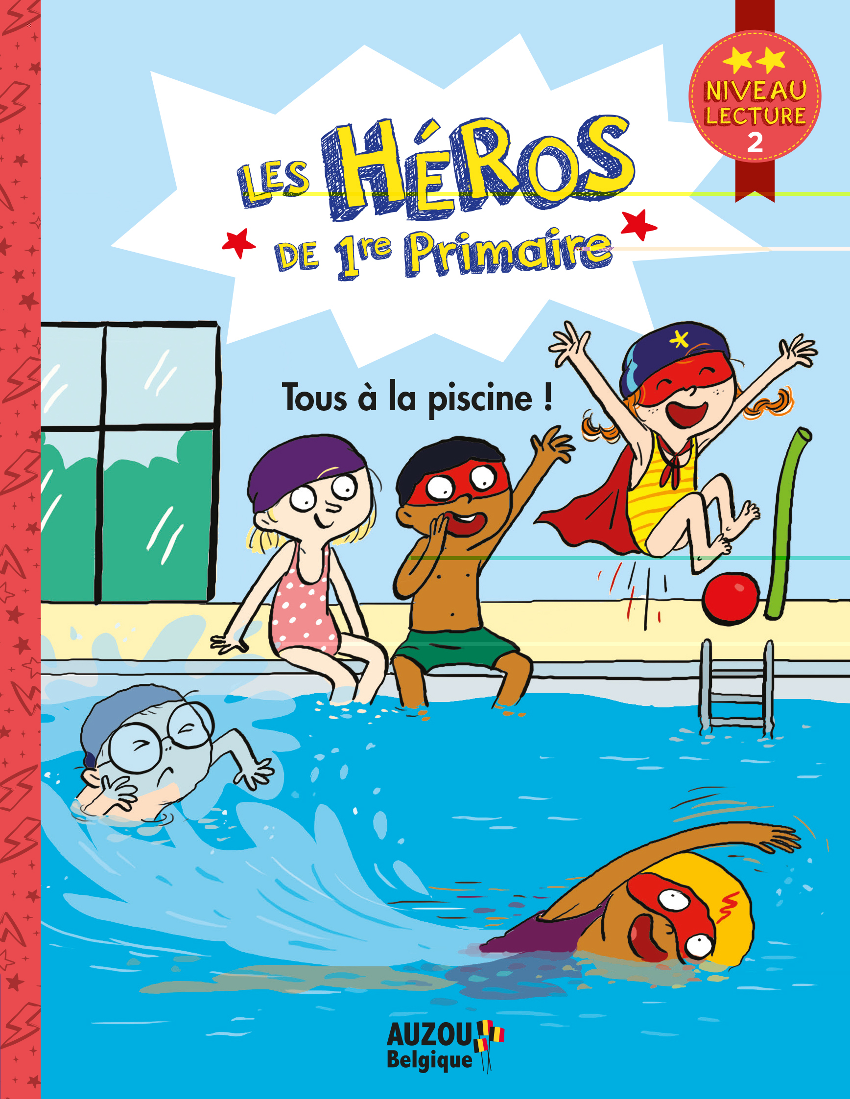Les héros de 1re Primaire - Tous à la piscine !