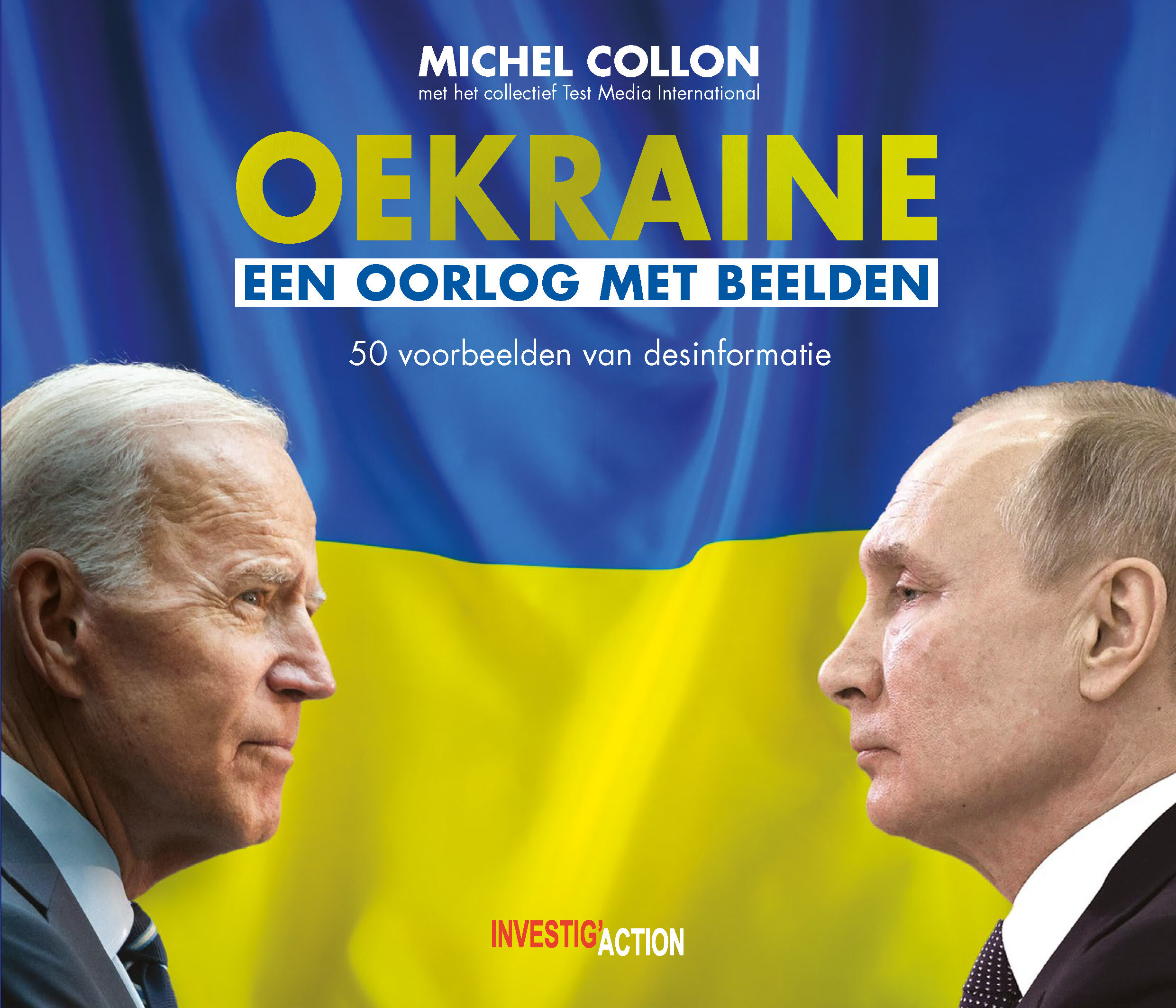OEKRAINE EEN OORLOG MET BEELDEN