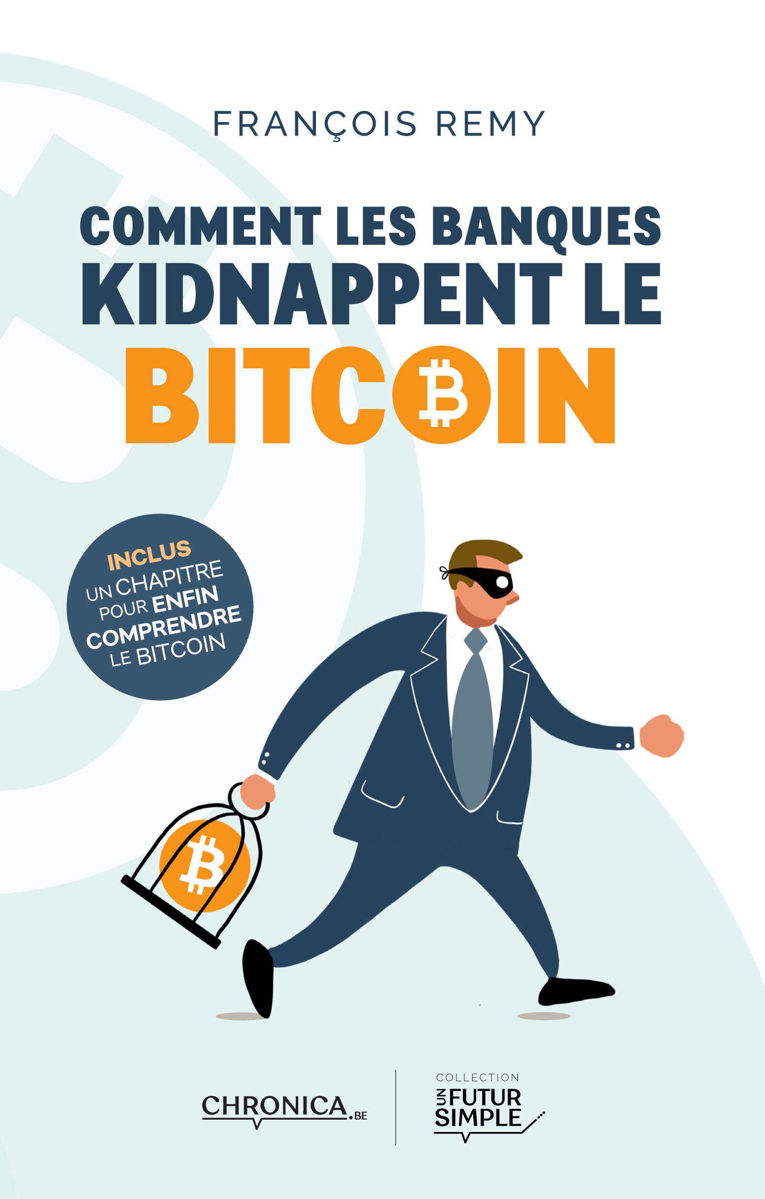 Comment les banques kidnappent le bitcoin
