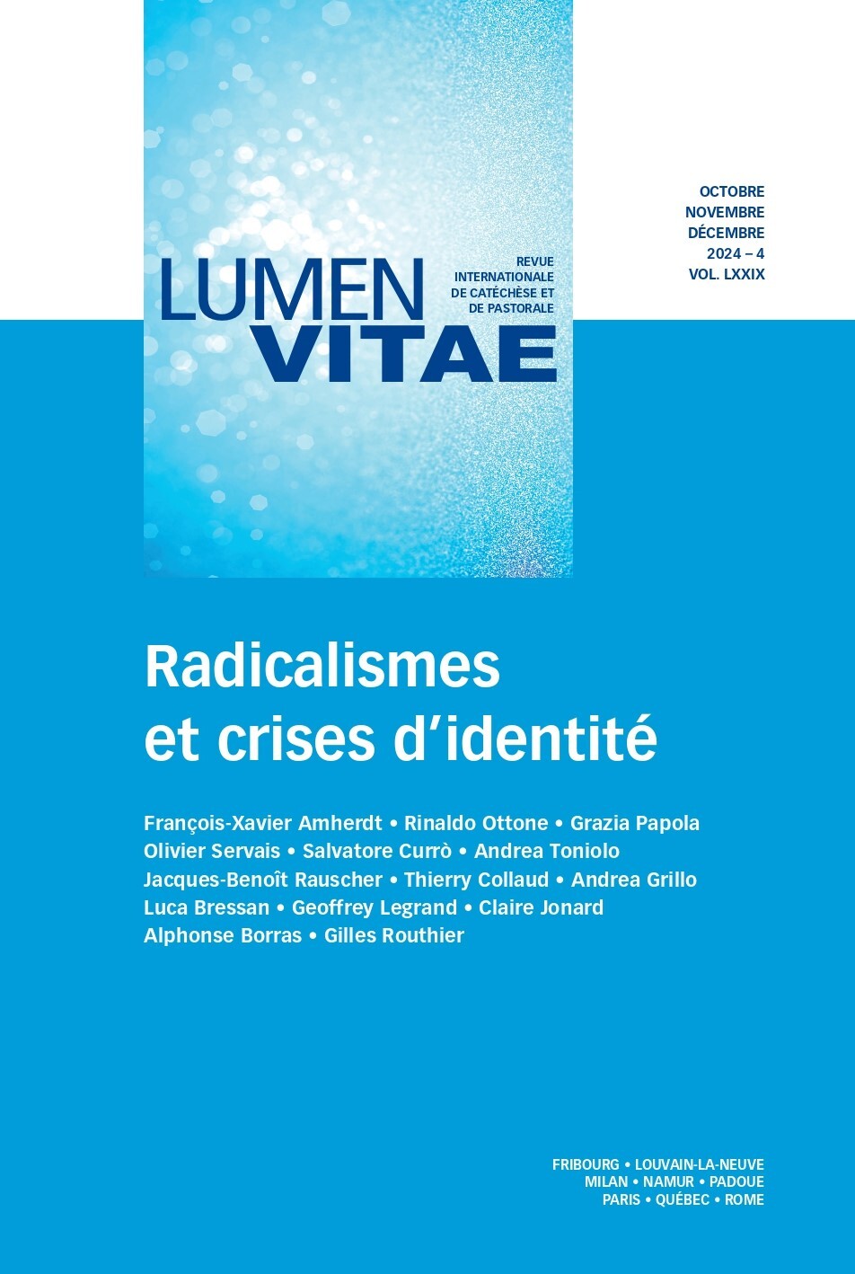 Radicalismes et crises d'identité tome 79