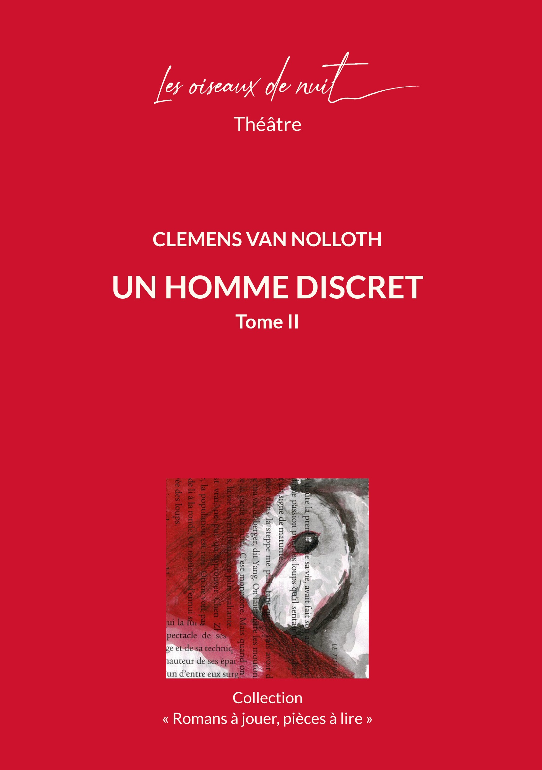 Un homme discret - Tome II