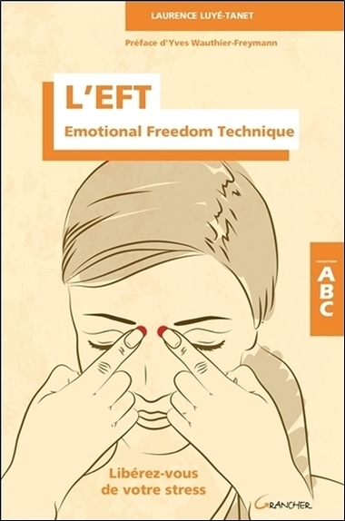 L'EFT - emotional freedom technique