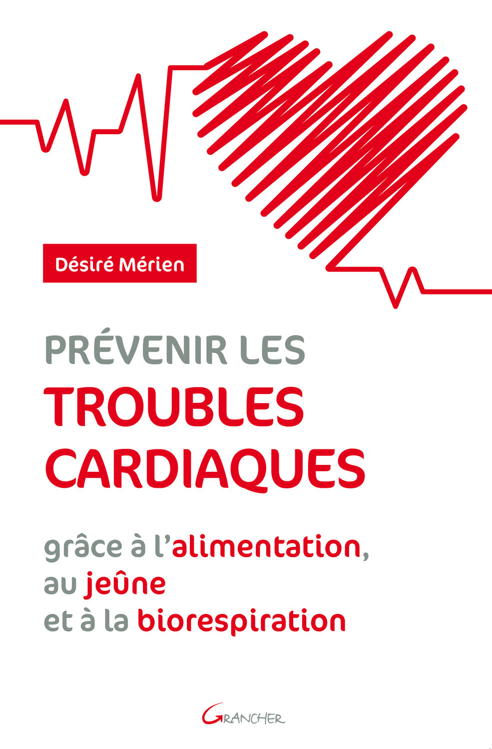 Prévenir les troubles cardiaques - grâce à l'alimentation, au jeûne et à la biorespiration