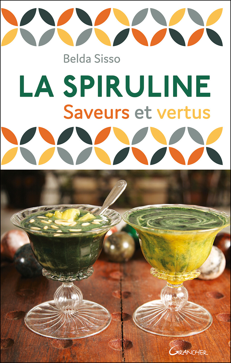 La spiruline - saveurs et vertus