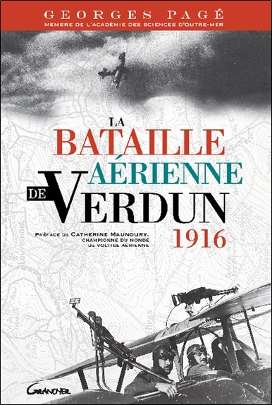 La bataille aérienne de Verdun - 1916