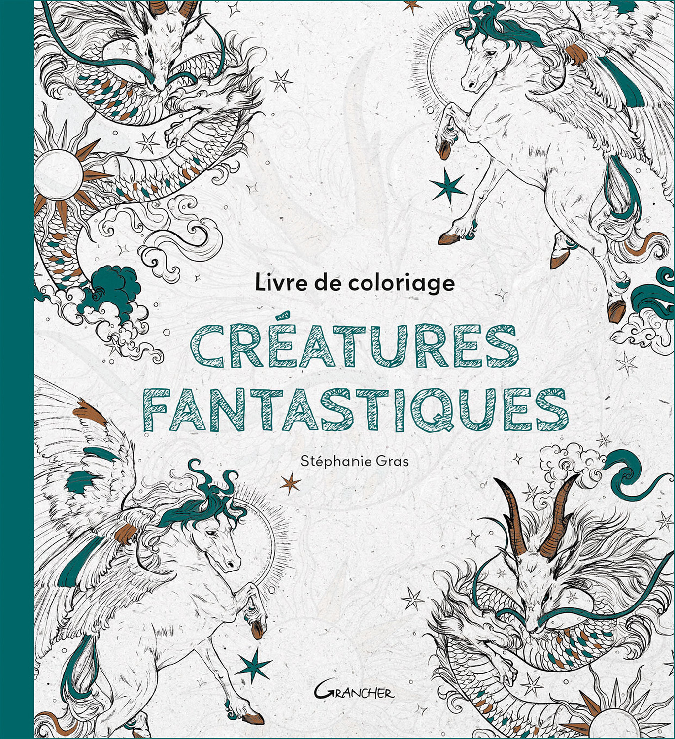 LIVRE DE COLORIAGE CREATURES FANTASTIQUES
