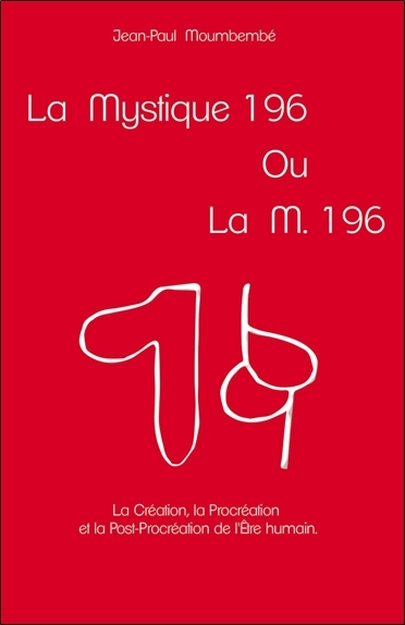 La mystique 196 ou La M. 196