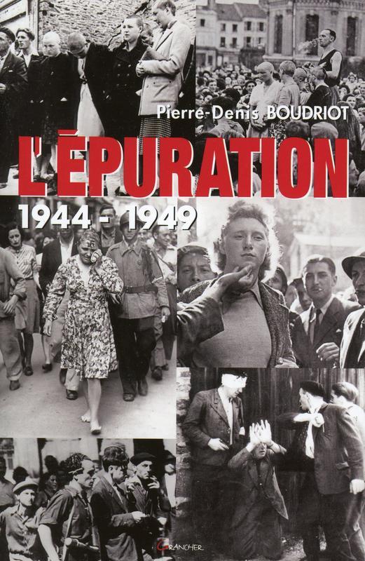 L'Épuration, 1944-1949