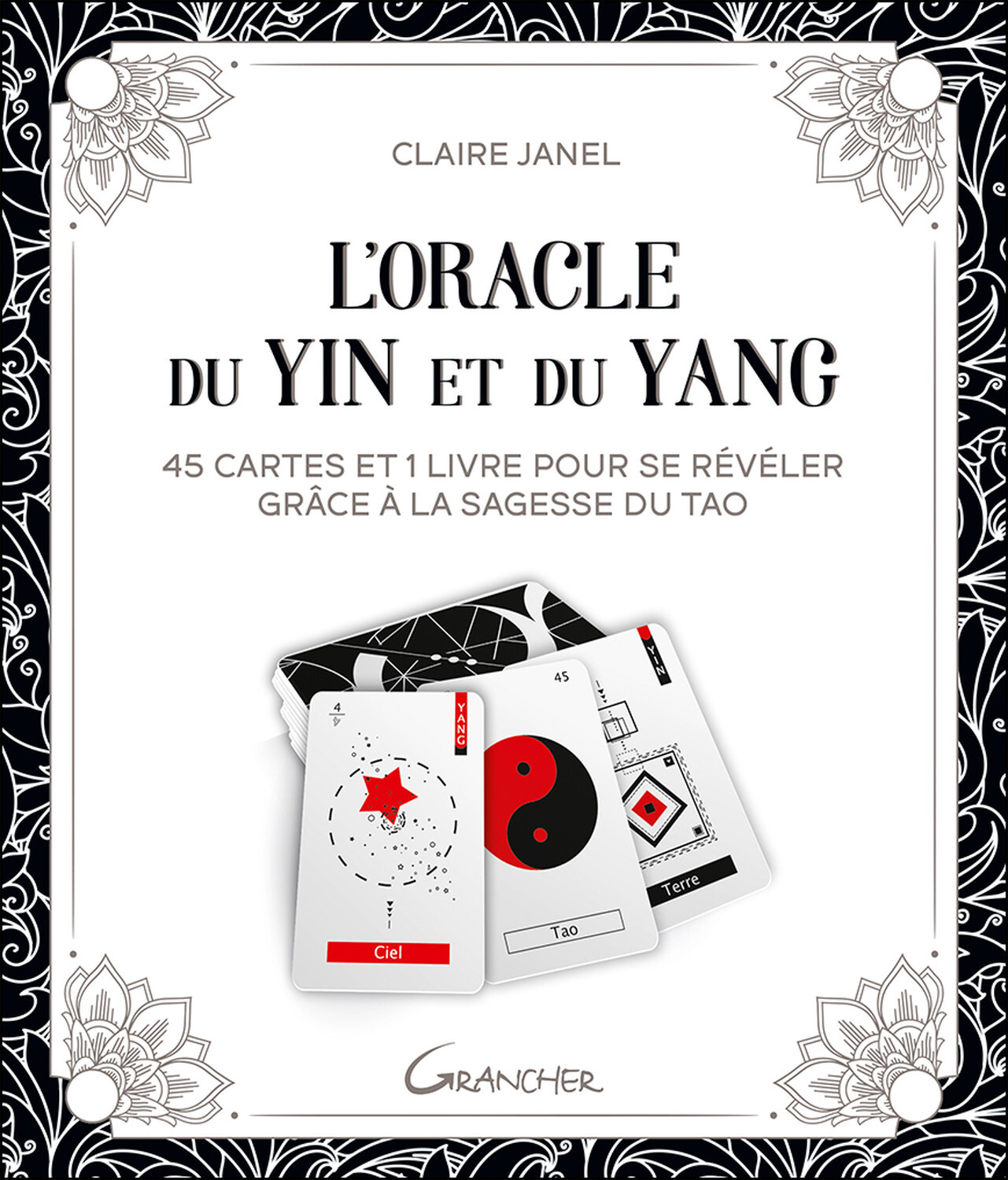 L'ORACLE DU YIN ET DU YANG - 45 CARTES ET 1 LIVRE POUR SE REVELER GRACE A LA SAGESSE DU TAO - COFFRE