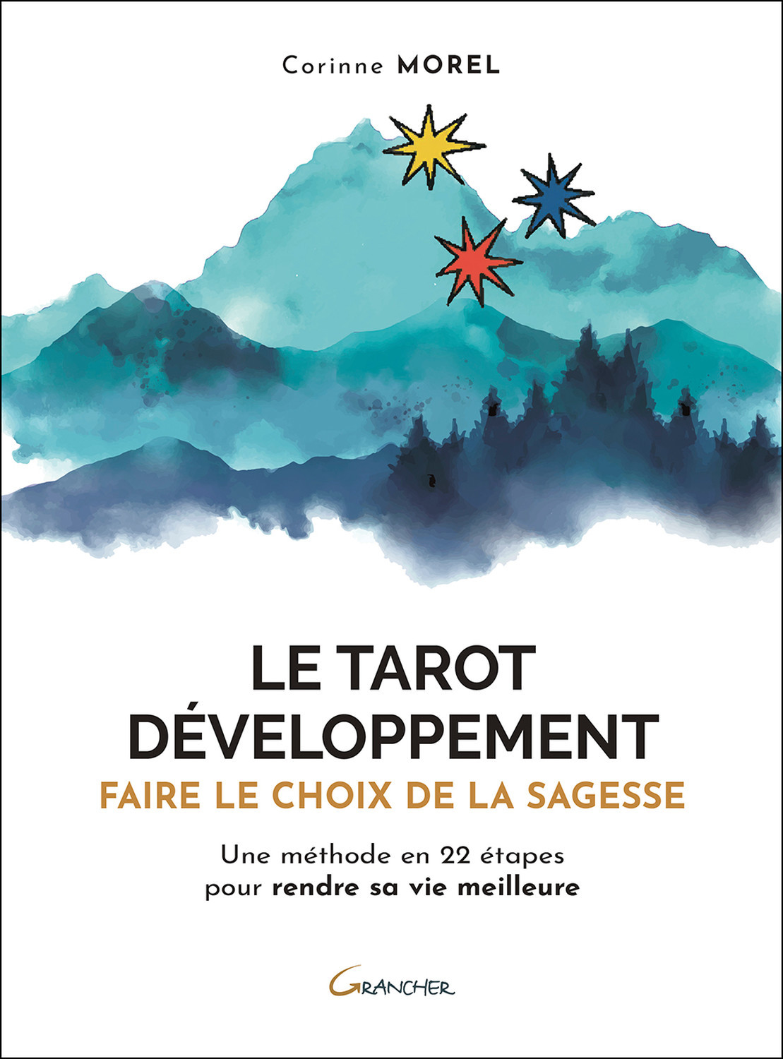 Le tarot développement - faire le choix de la sagesse