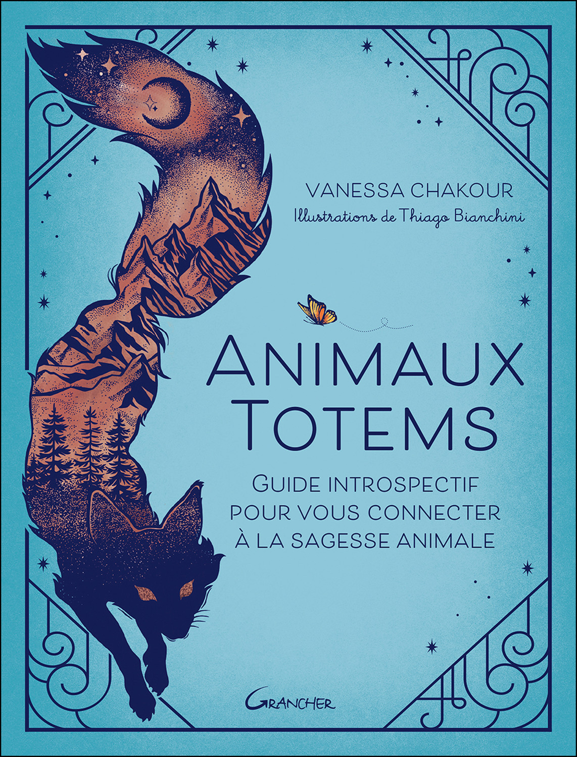 Animaux totems - guide introspectif pour vous connecter à la sagesse animale
