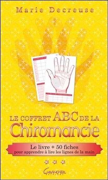 Le coffret ABC de la chiromancie - le livre + 50 fiches pour apprendre à lire les lignes de la main