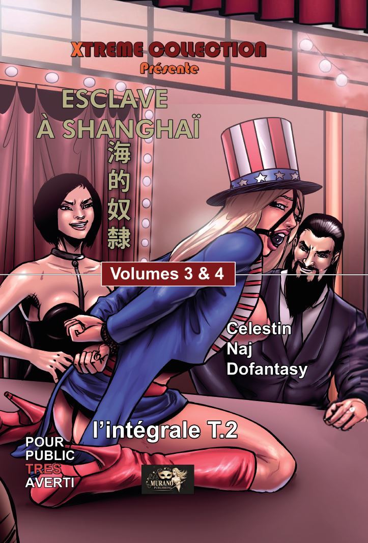 L'intégrale Esclave à Shanghaï Tome 2
