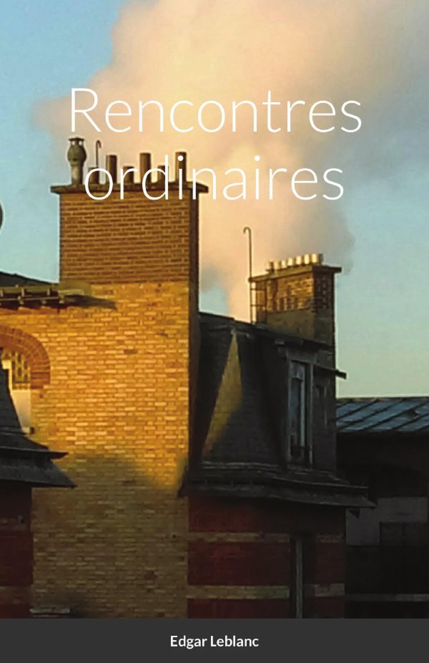 Rencontres ordinaires