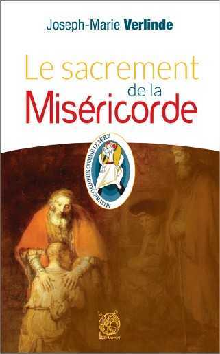 Le sacrement de la Miséricorde