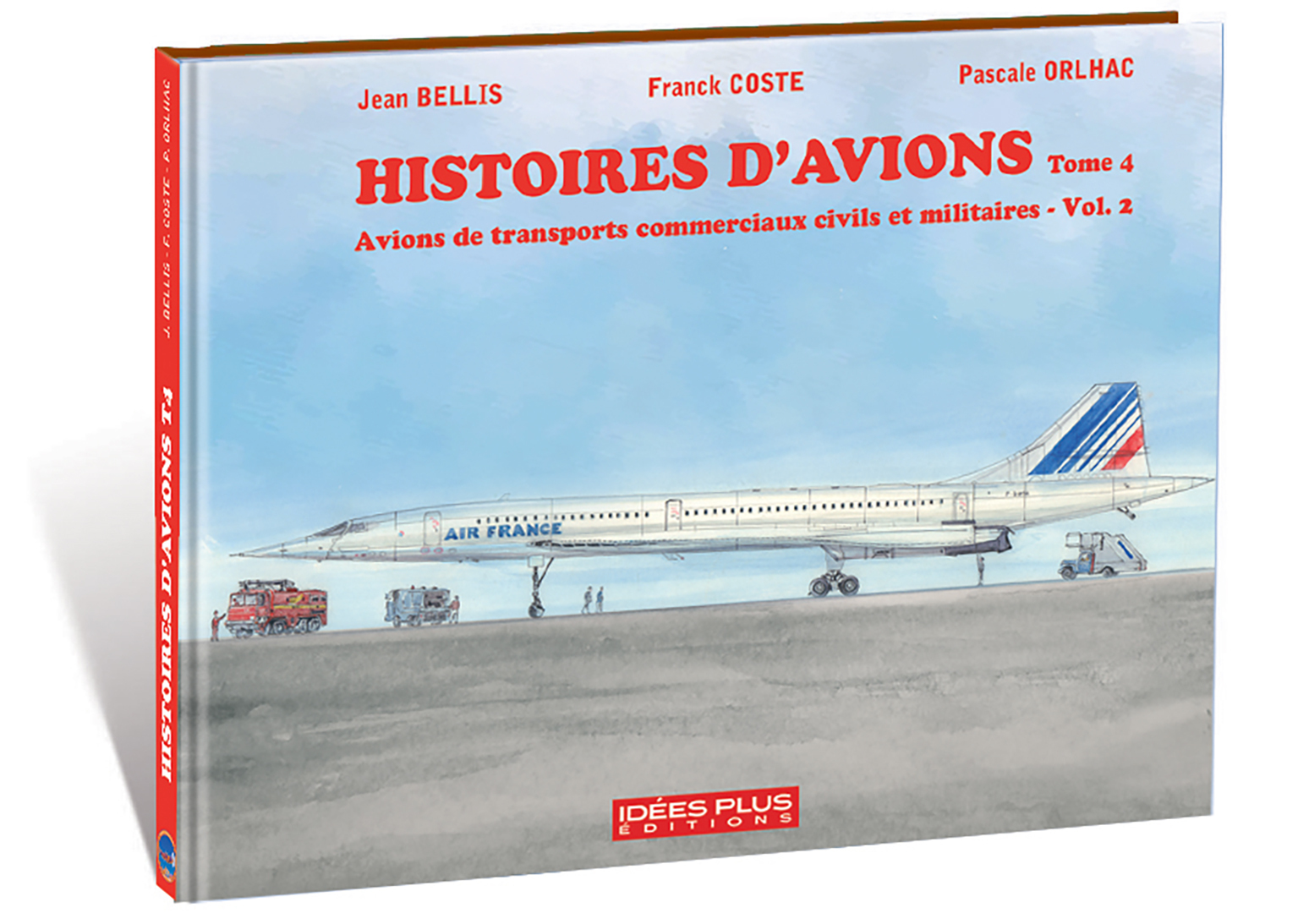 Histoires d'avions T04