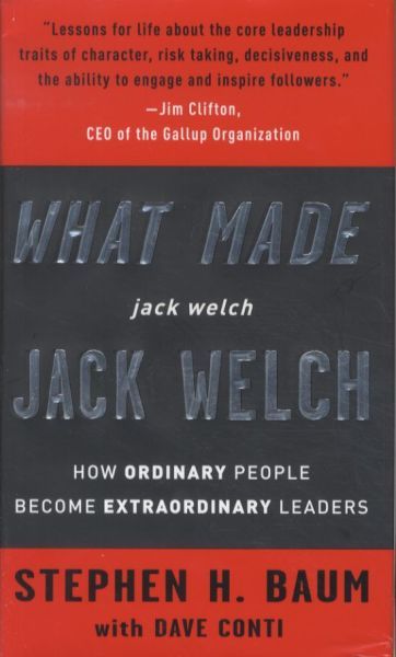 What Made Jack Welch Jack Welch