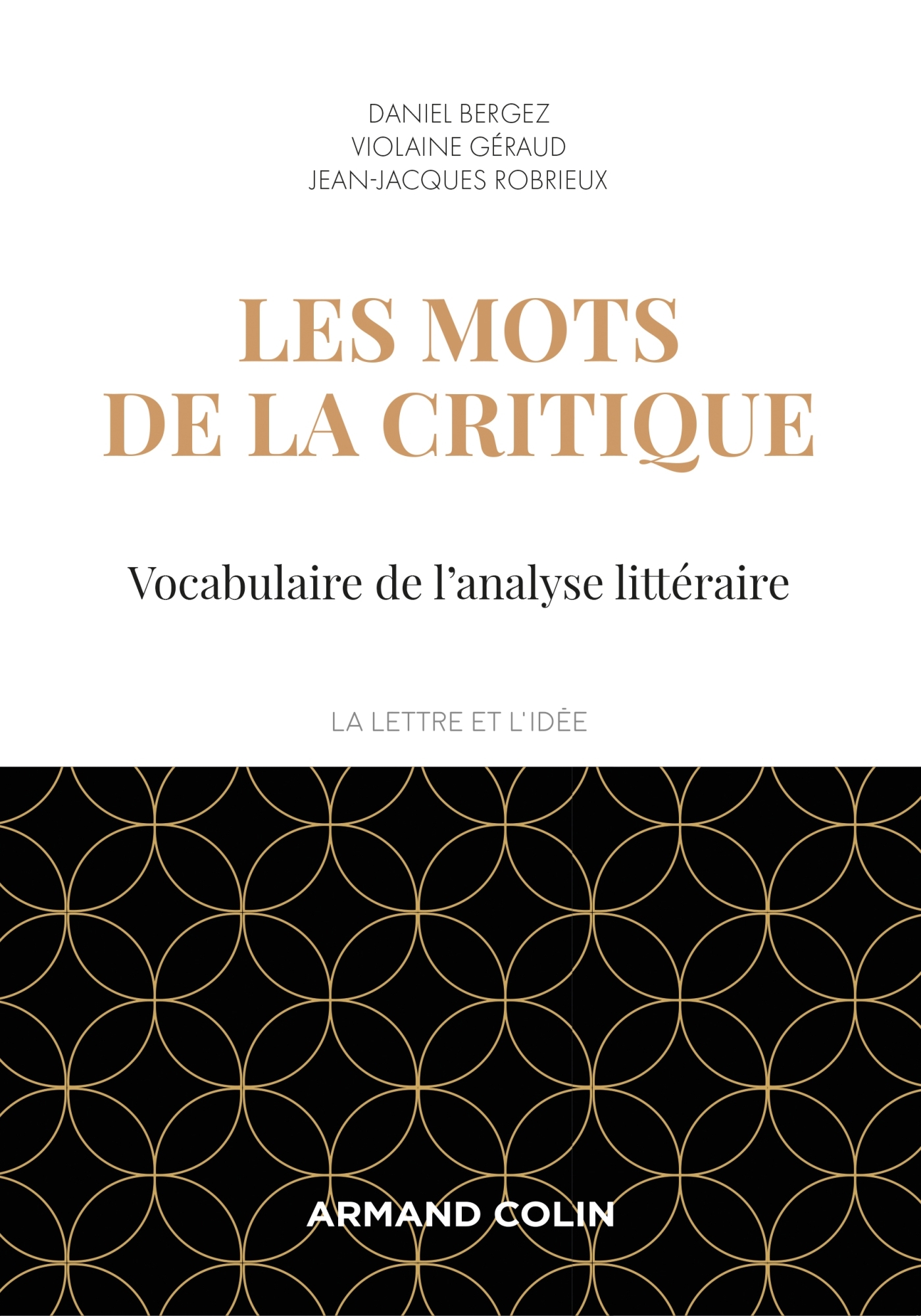 Les mots de la critique - 4e éd. - Vocabulaire de l'analyse littéraire