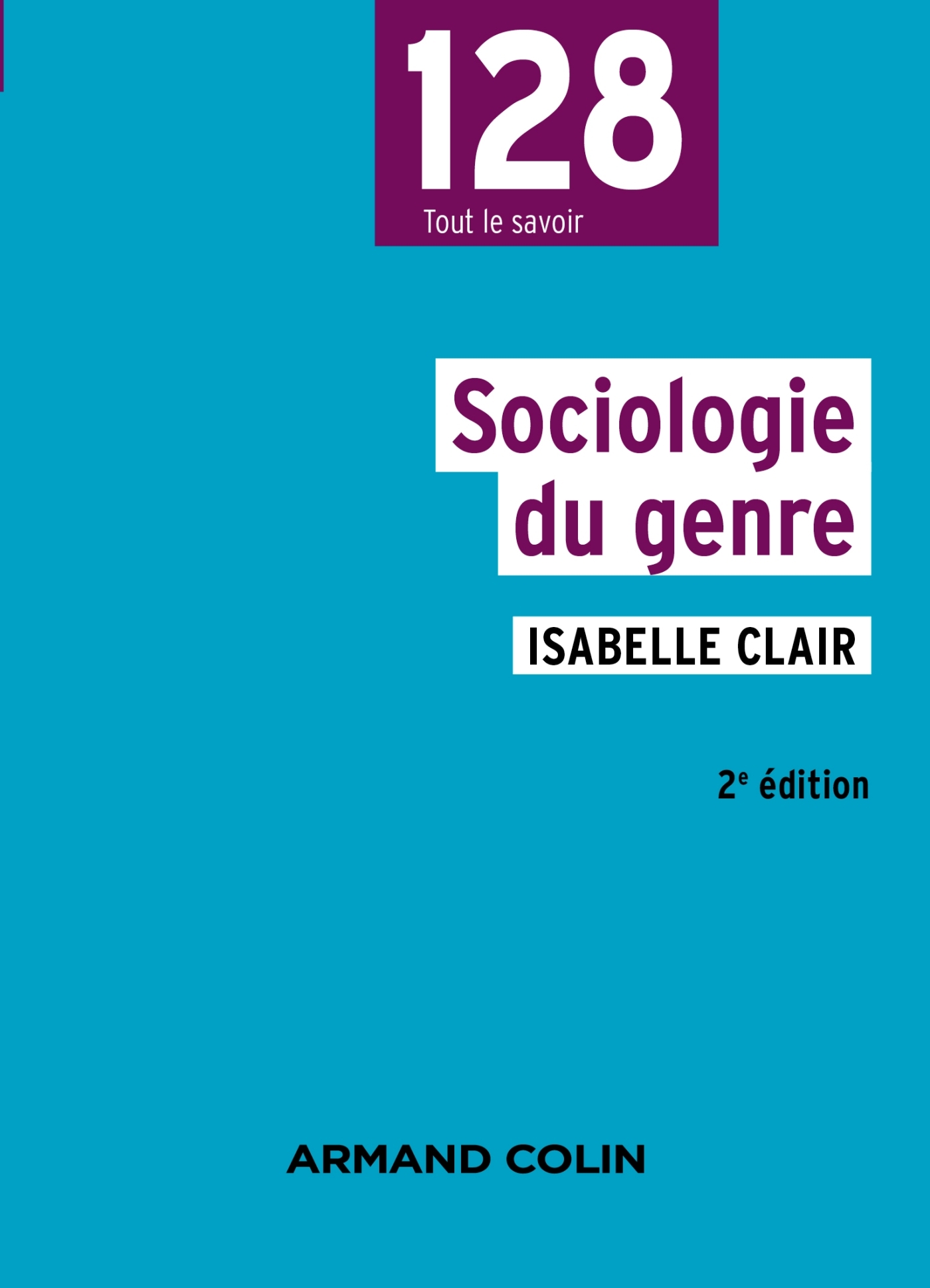 Sociologie du genre - 2e éd.