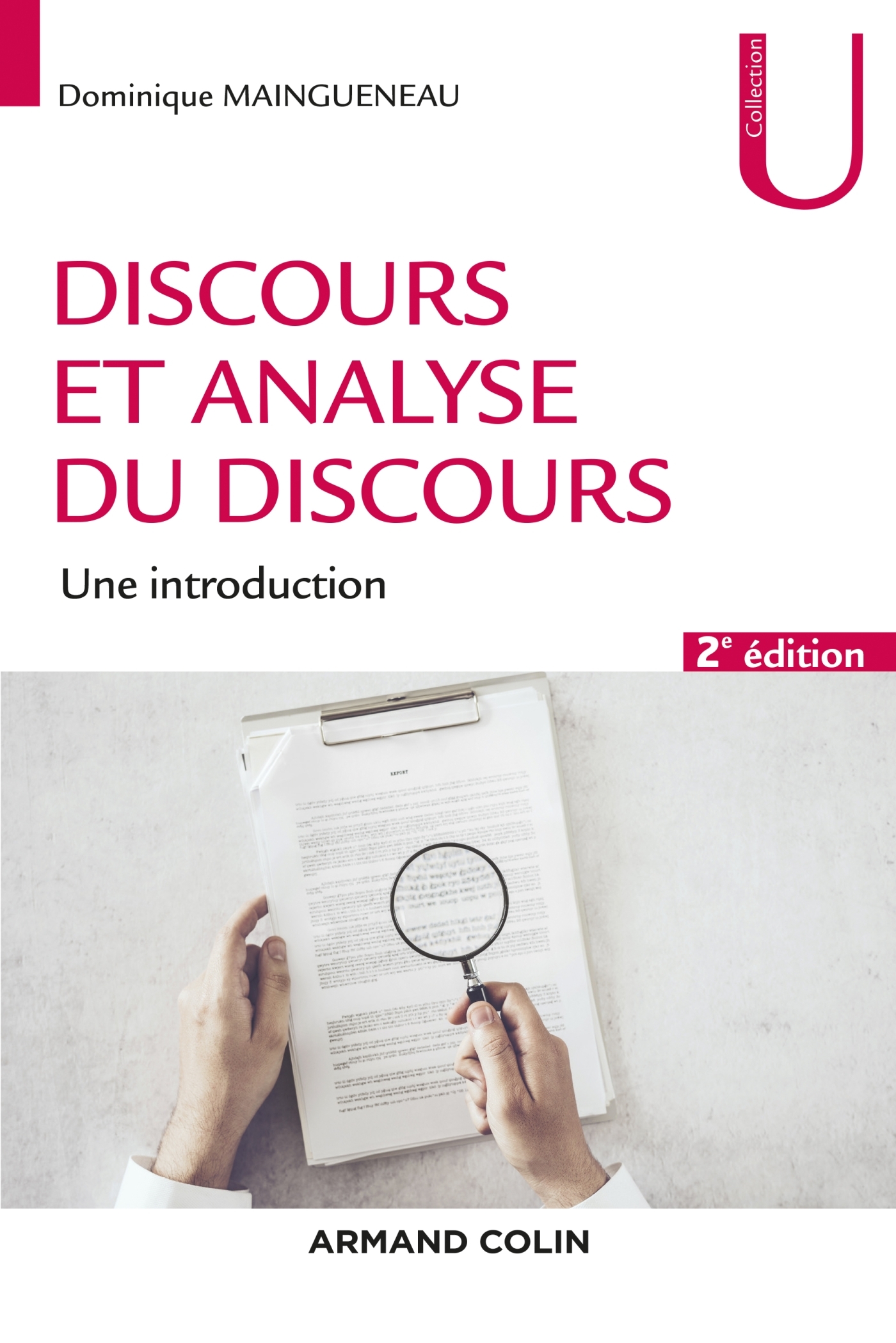 Discours et analyse du discours - 2e éd. - Une introduction