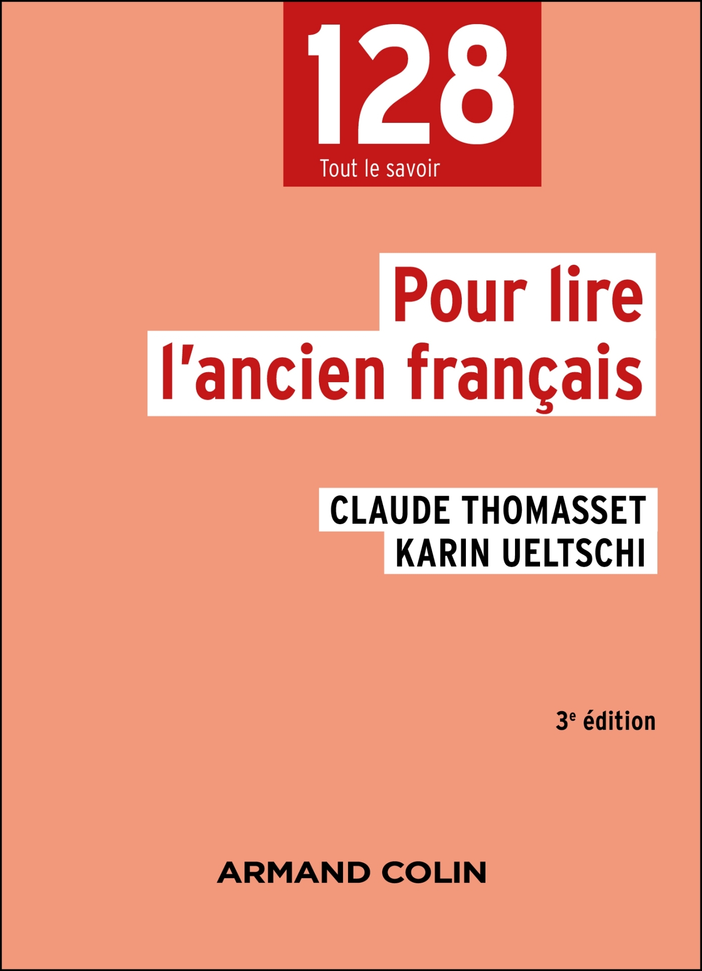 Pour lire l'ancien français - 3e éd.