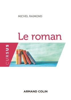 Le roman - 3e éd.
