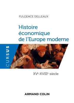 Histoire économique de l'Europe moderne - XVe-XVIIIe s.