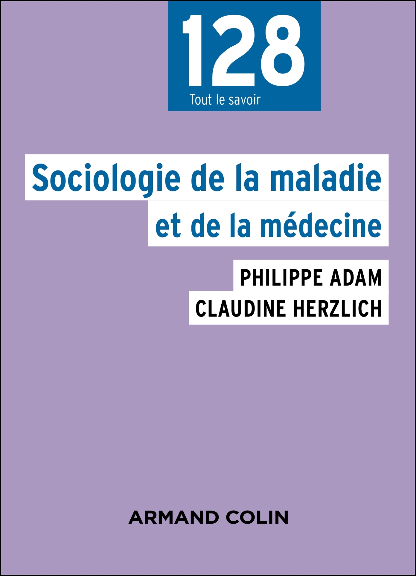 Sociologie de la maladie et de la médecine