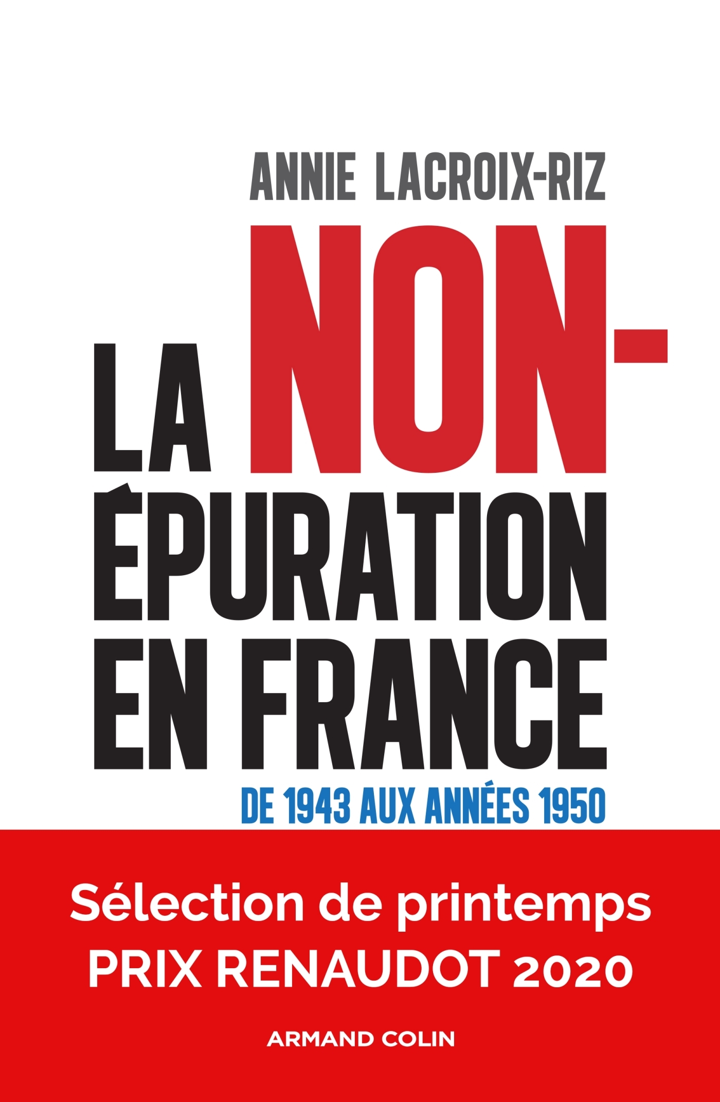 La non-épuration en France - De 1943 aux années 1950