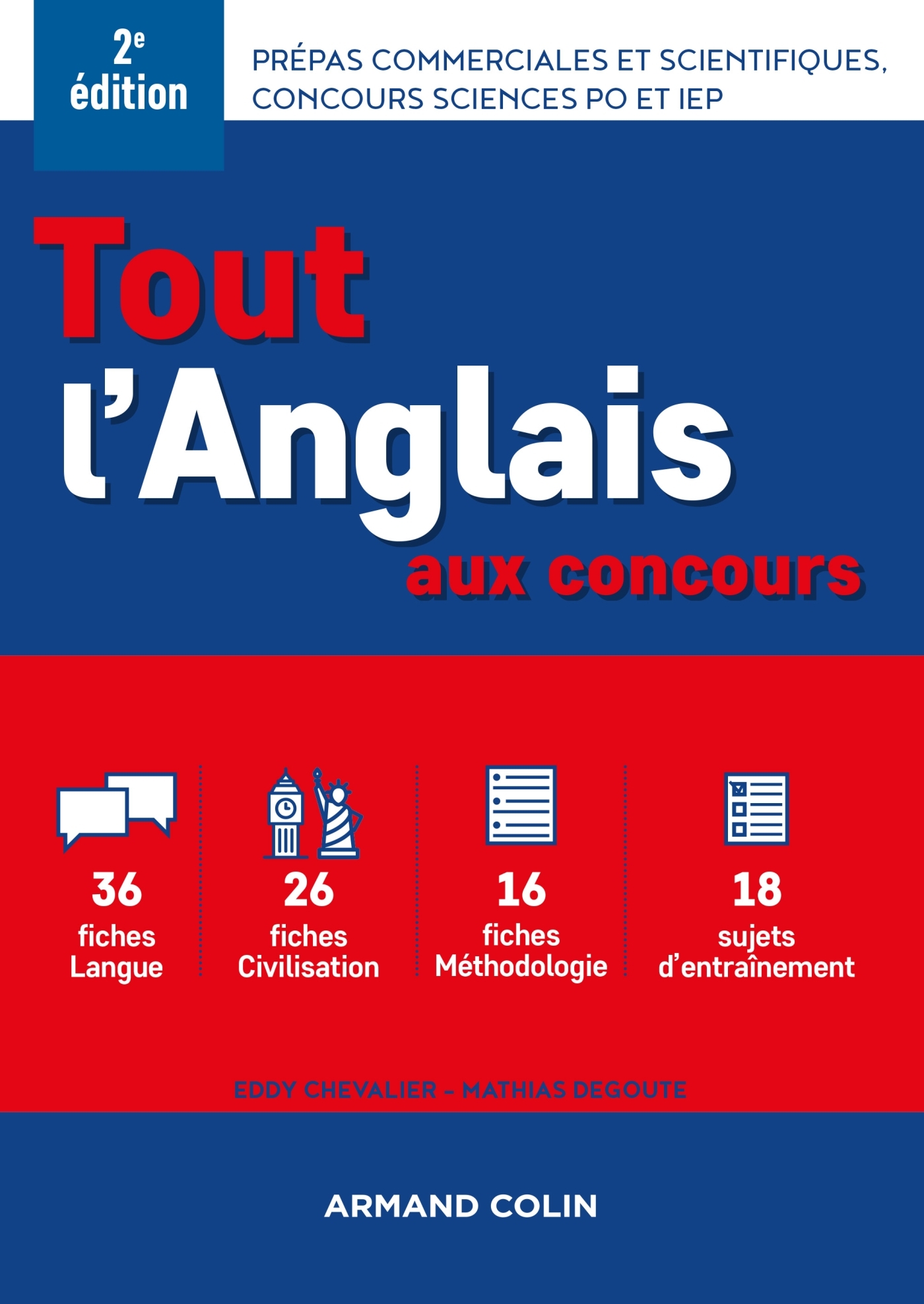Tout l'anglais aux concours - 2e éd - Prépas commerciales et scientifiques, concours sciences Po
