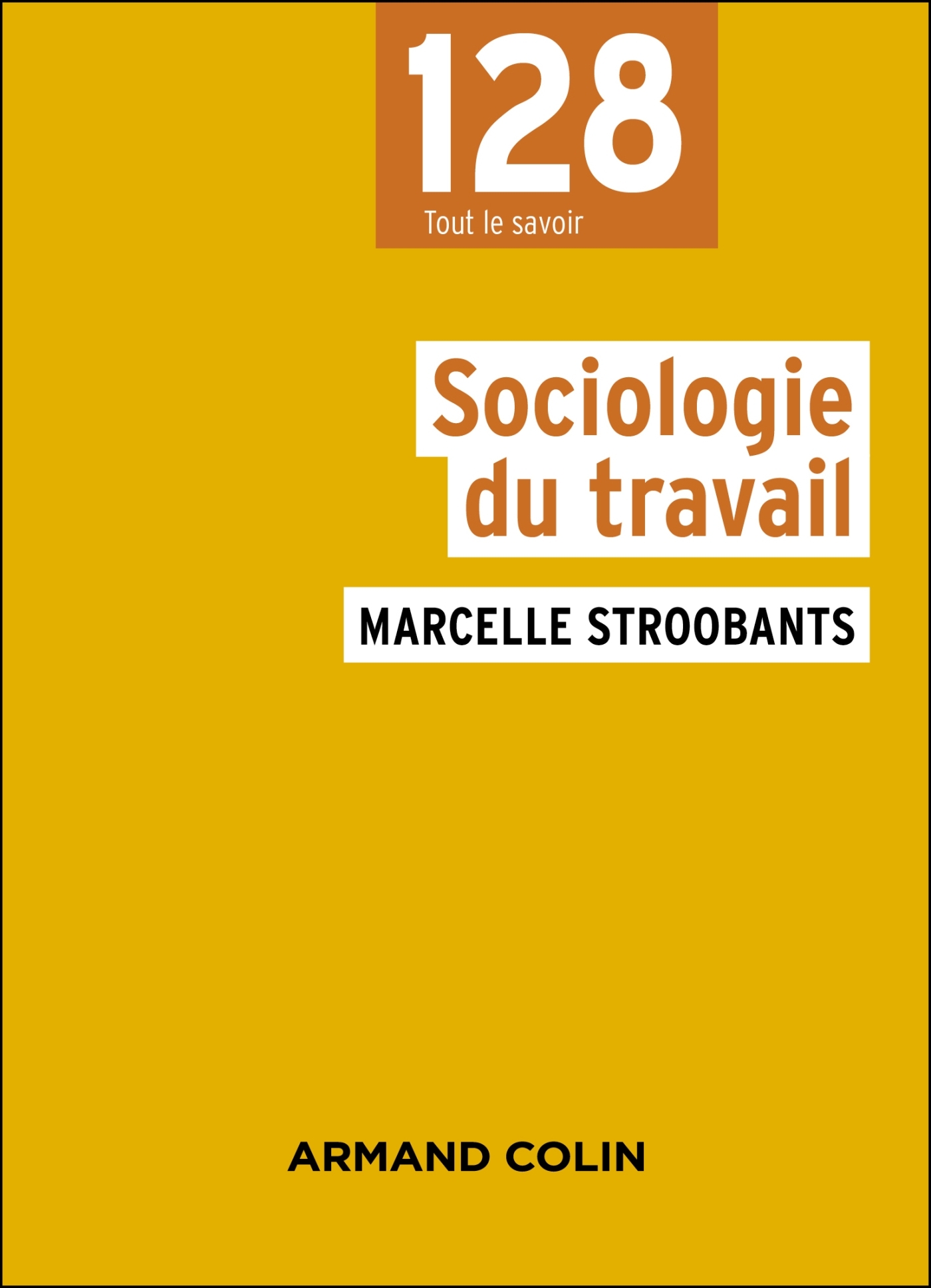 Sociologie du travail - 4e éd.