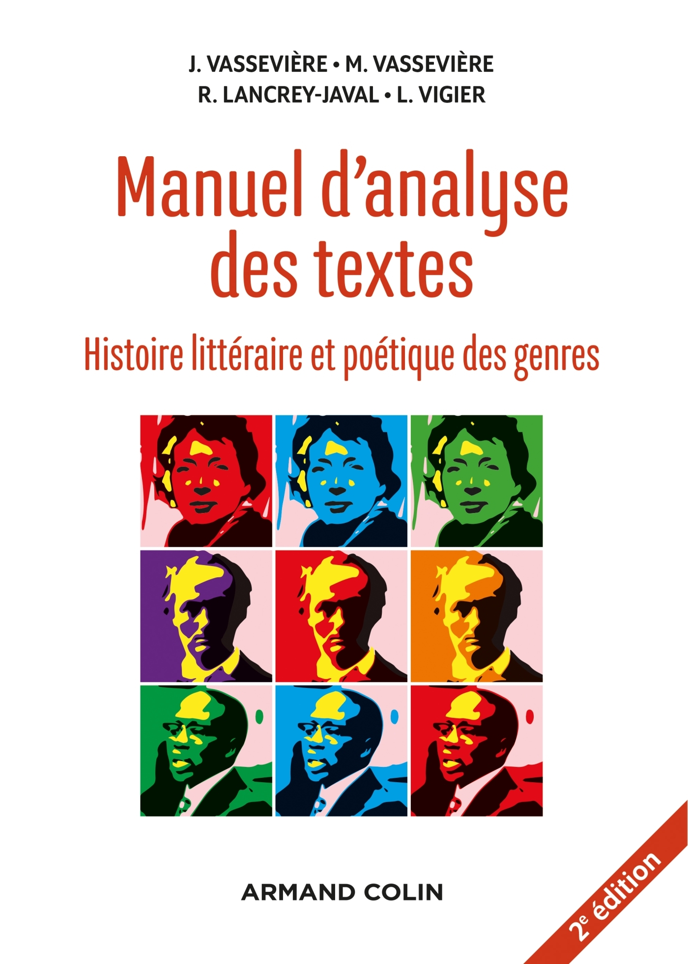Manuel d'analyse des textes - 2e éd. - Histoire littéraire et poétique des genres
