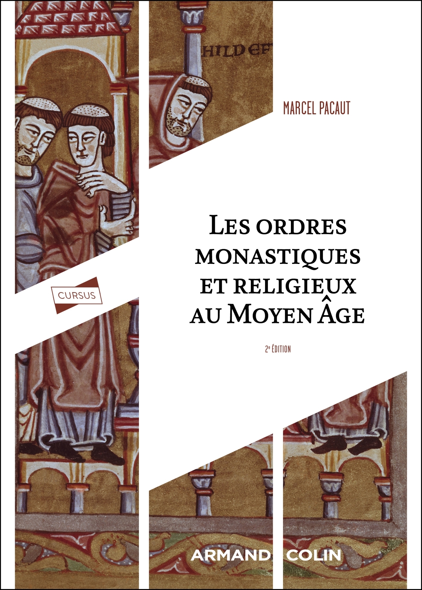 Les ordres monastiques et religieux au Moyen Âge - 2e éd.