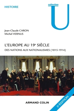 L'Europe au 19e siècle - 3e édition