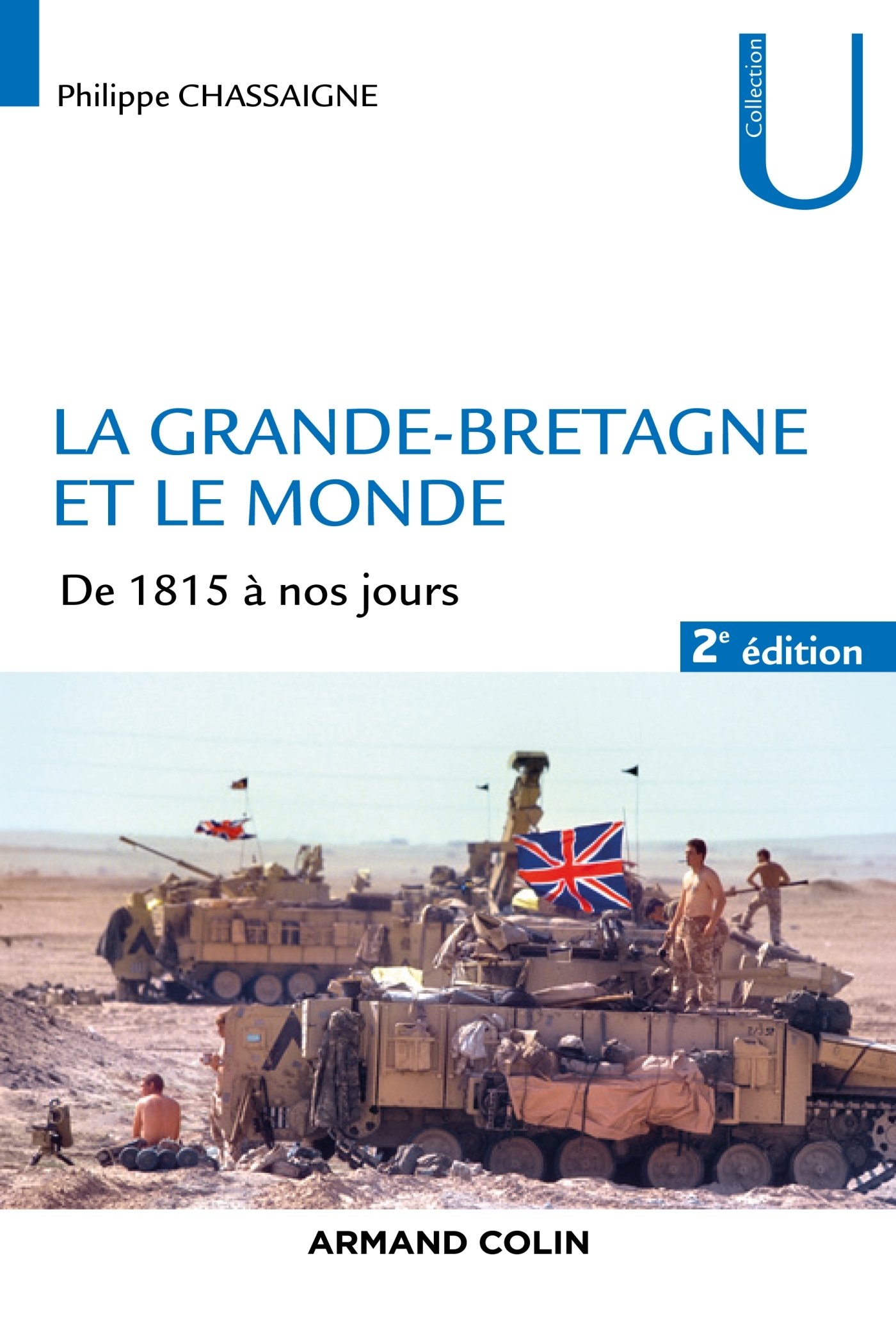 La Grande-Bretagne et le monde - 2e éd. - De 1815 à nos jours