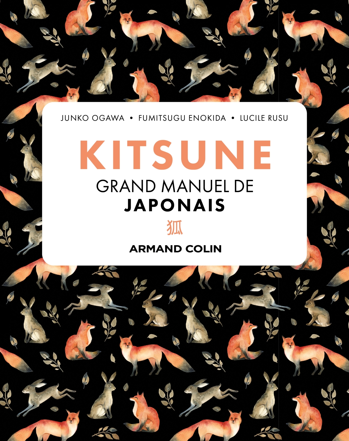 Kitsune Grand manuel de japonais