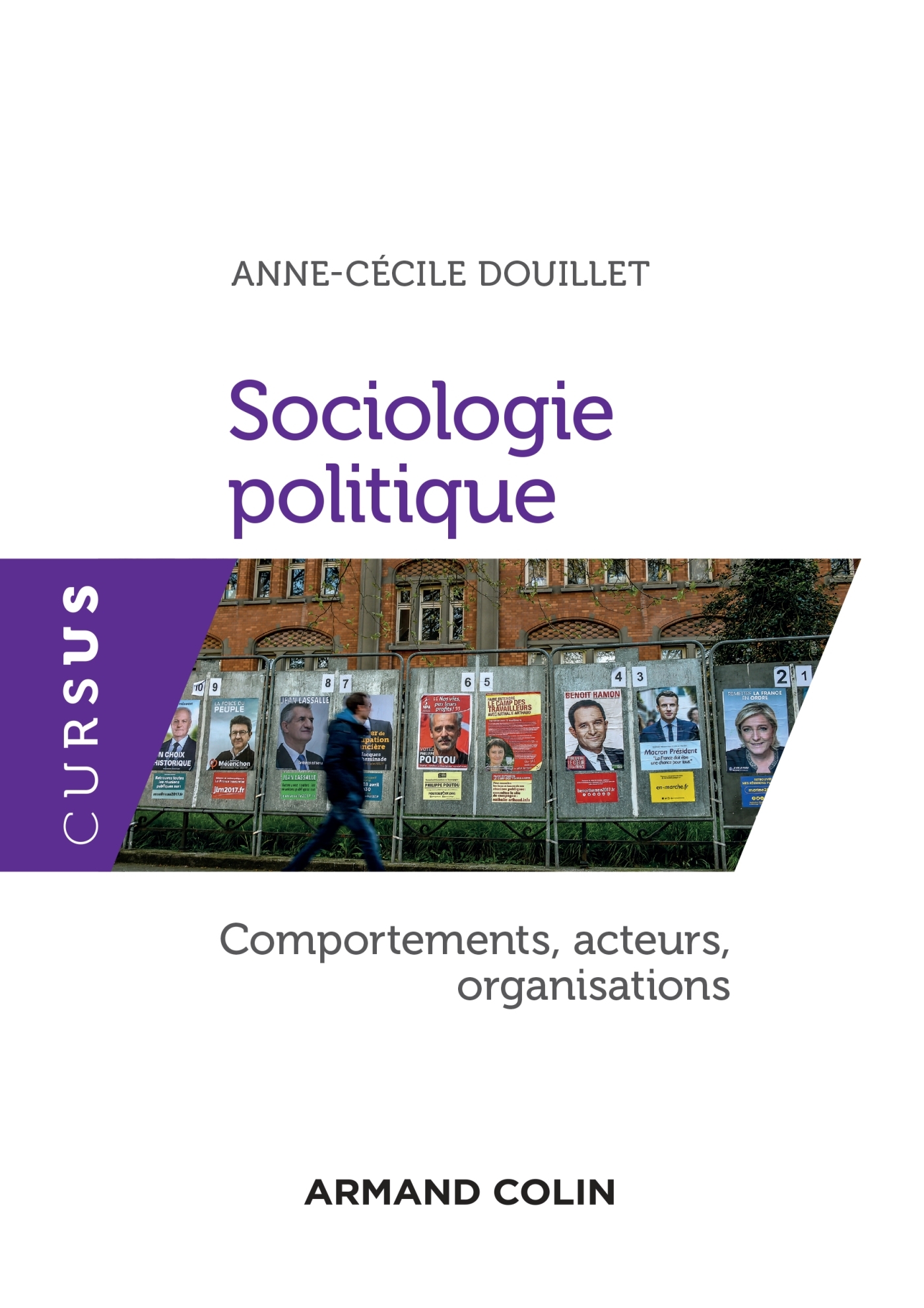 Sociologie politique - Comportements, acteurs, organisations