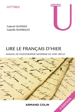 Lire le français d'hier - 5e éd.
