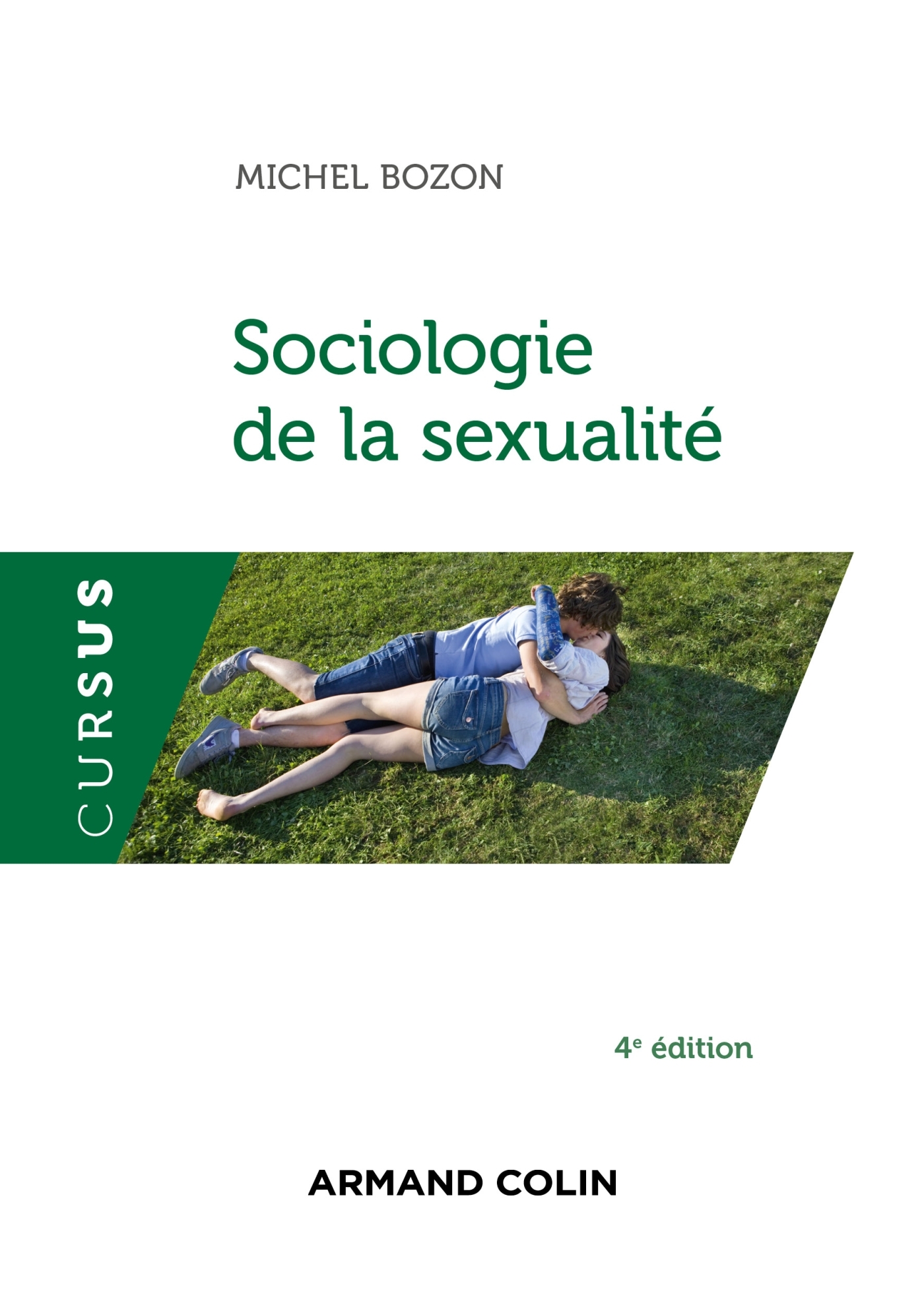 Sociologie de la sexualité - 4e éd.