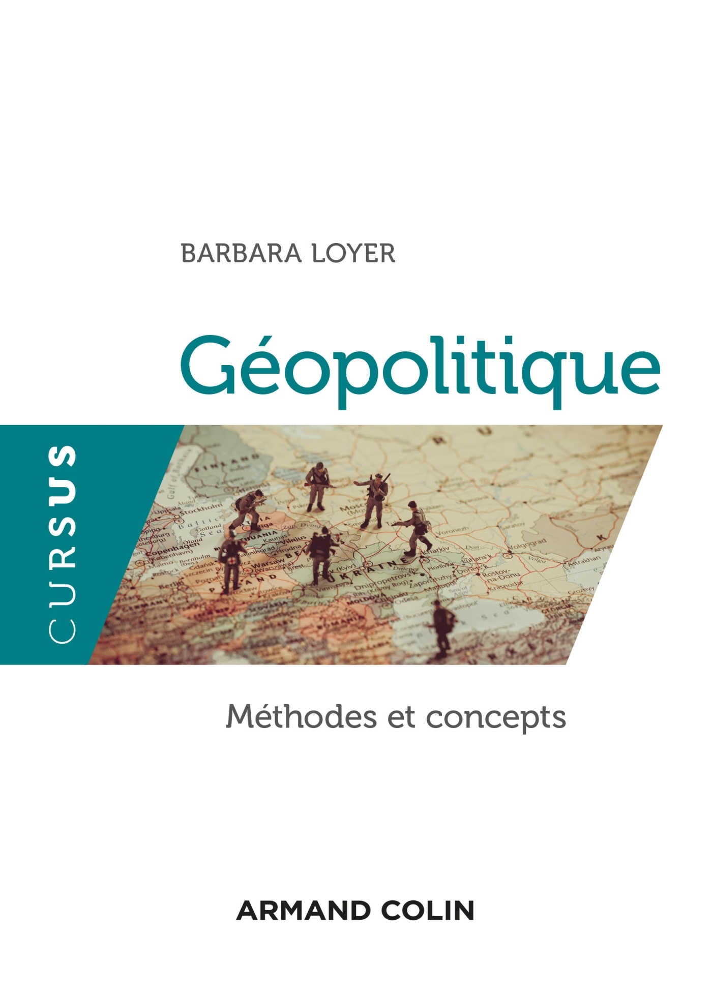 Géopolitique - Méthodes et concepts