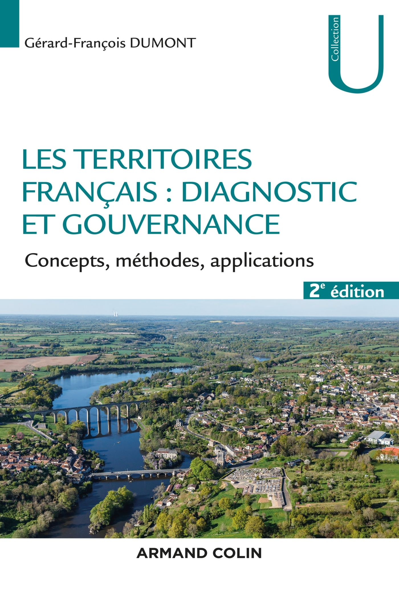 Les territoires français : diagnostic et gouvernance - 2e éd. - Concepts, méthodes, applications